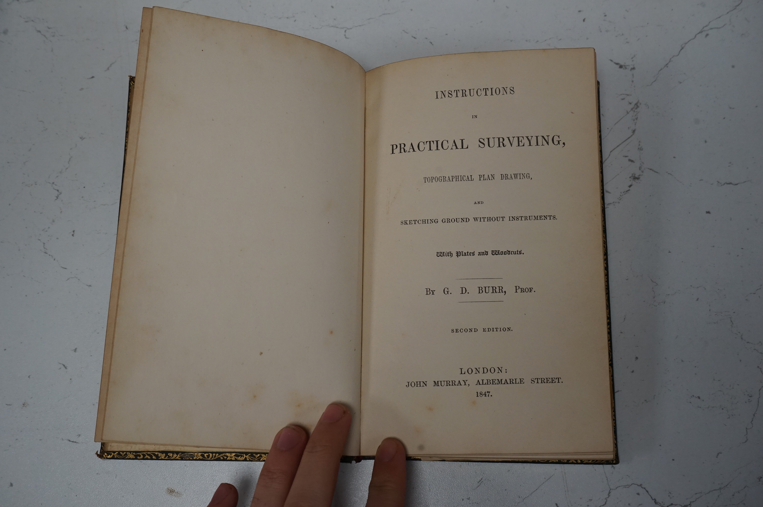 Burr, George Dominicus - Instructions In Practical Surveying, Topographical Plan Drawing, And Sketching Ground Without Instruments, second edition 1847, full morocco with Royal Military College presentation to Gentleman